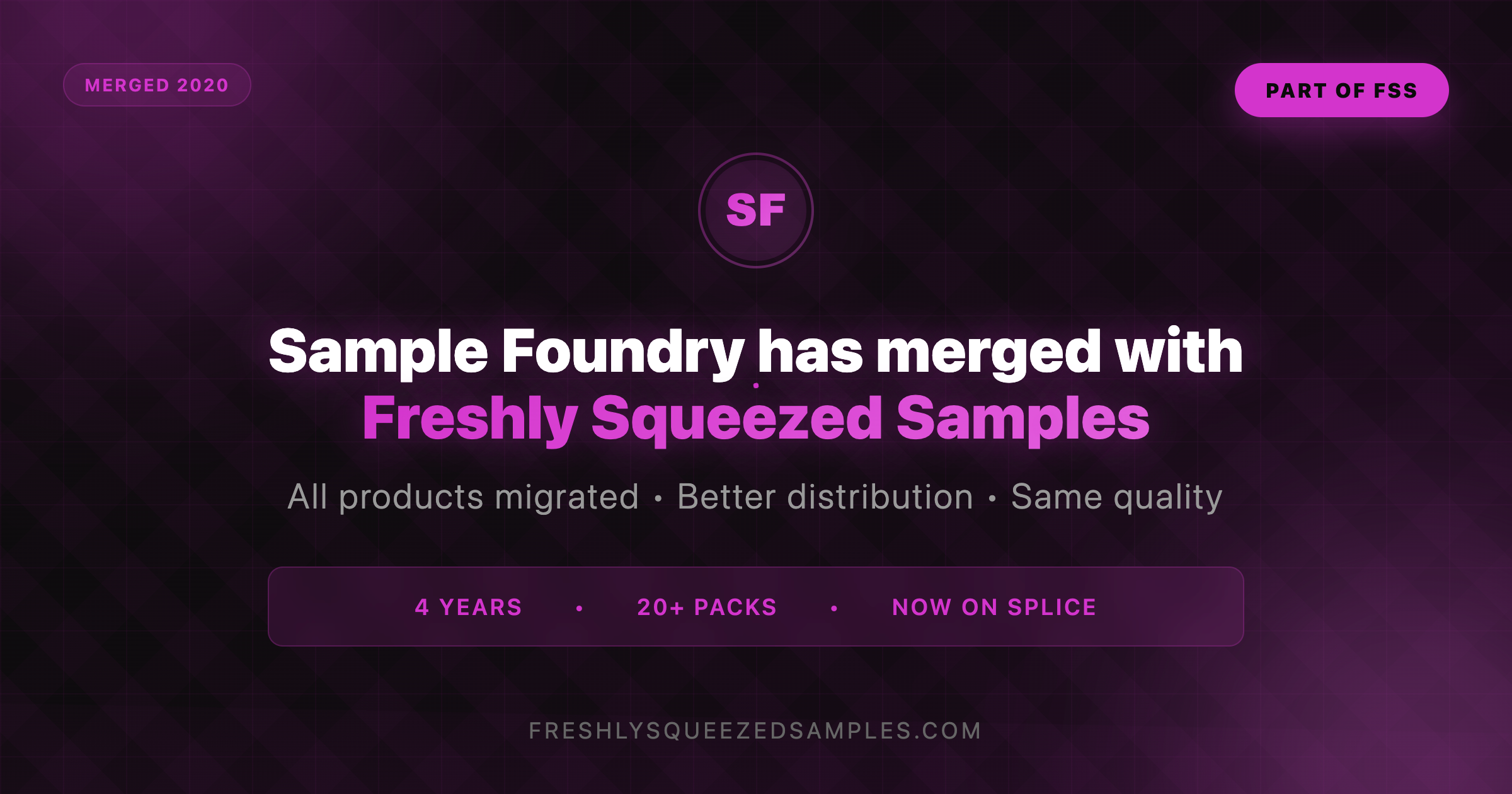 Sample Foundry - Merged with Freshly Squeezed Samples